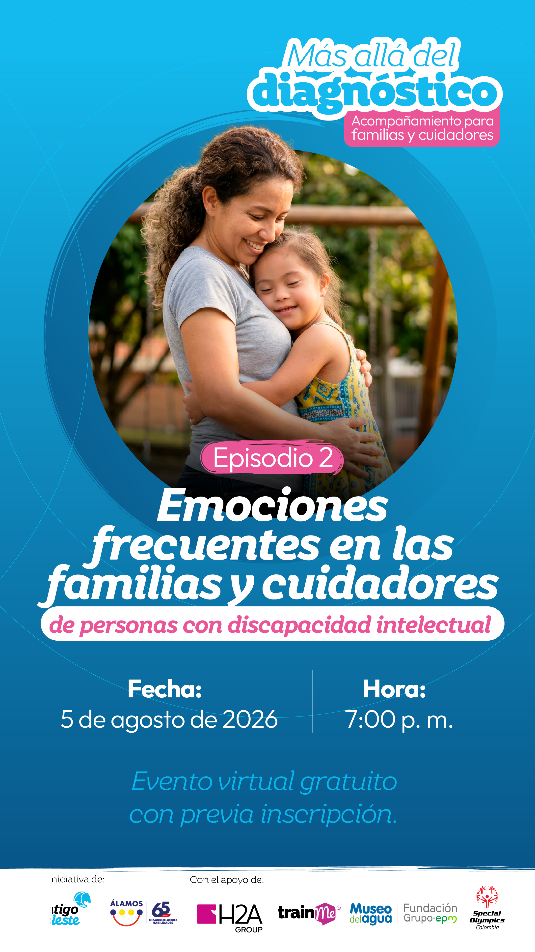 Afiche: Emociones frecuentes en las familias y cuidadores — Episodio 2
